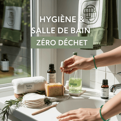 Hygiène & Salle de Bain Zéro Déchet - VertLaVie